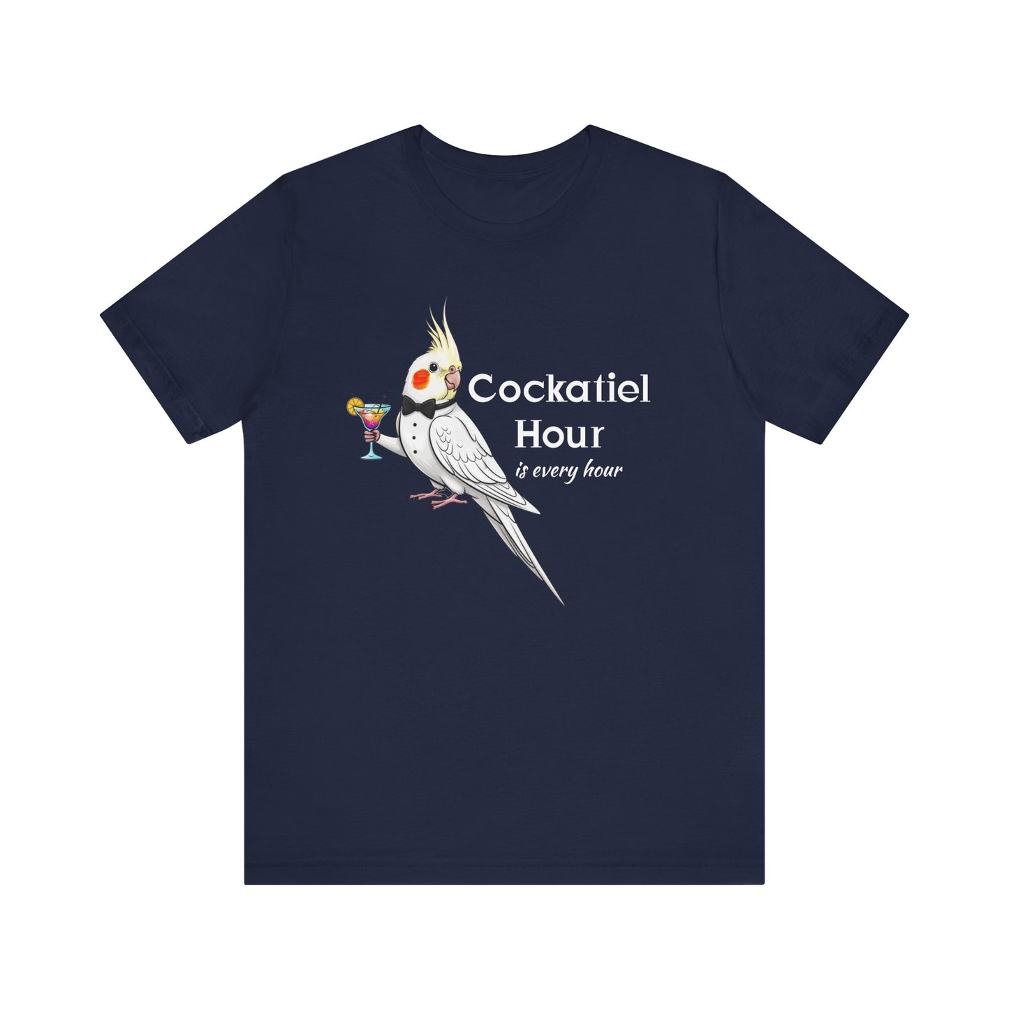 Funny 'Cockatiel Hour is Every Hour' Unisex Tee for Cockatiel Pet Owners