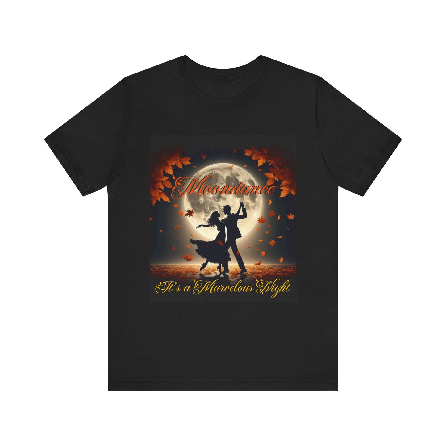 Moondance Unisex Jersey Tee - "It's a Marvelous Night" Graphic Shirt - Van Morrison and Music Fans - Schmartypants