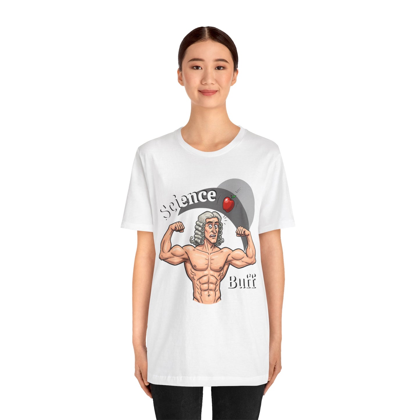 Funny 'Science Buff' Unisex Tee, Funny Science Shirt, Gift for STEM Lovers, Academic Humor T-Shirt, Geeky Top, Science Enthusiast Apparel, Sir Isaac Newton Fans - Schmartypants