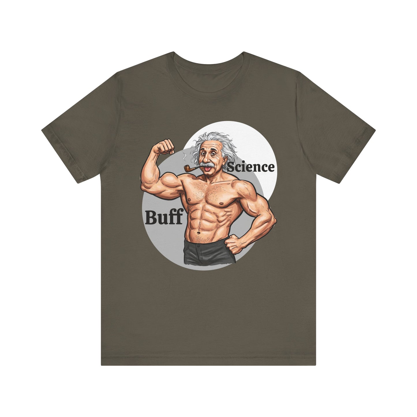 Science Buff Unisex Short Sleeve Tee - Funny Science Themed T-Shirt - Einstein Gift - Physics Lovers - Schmartypants