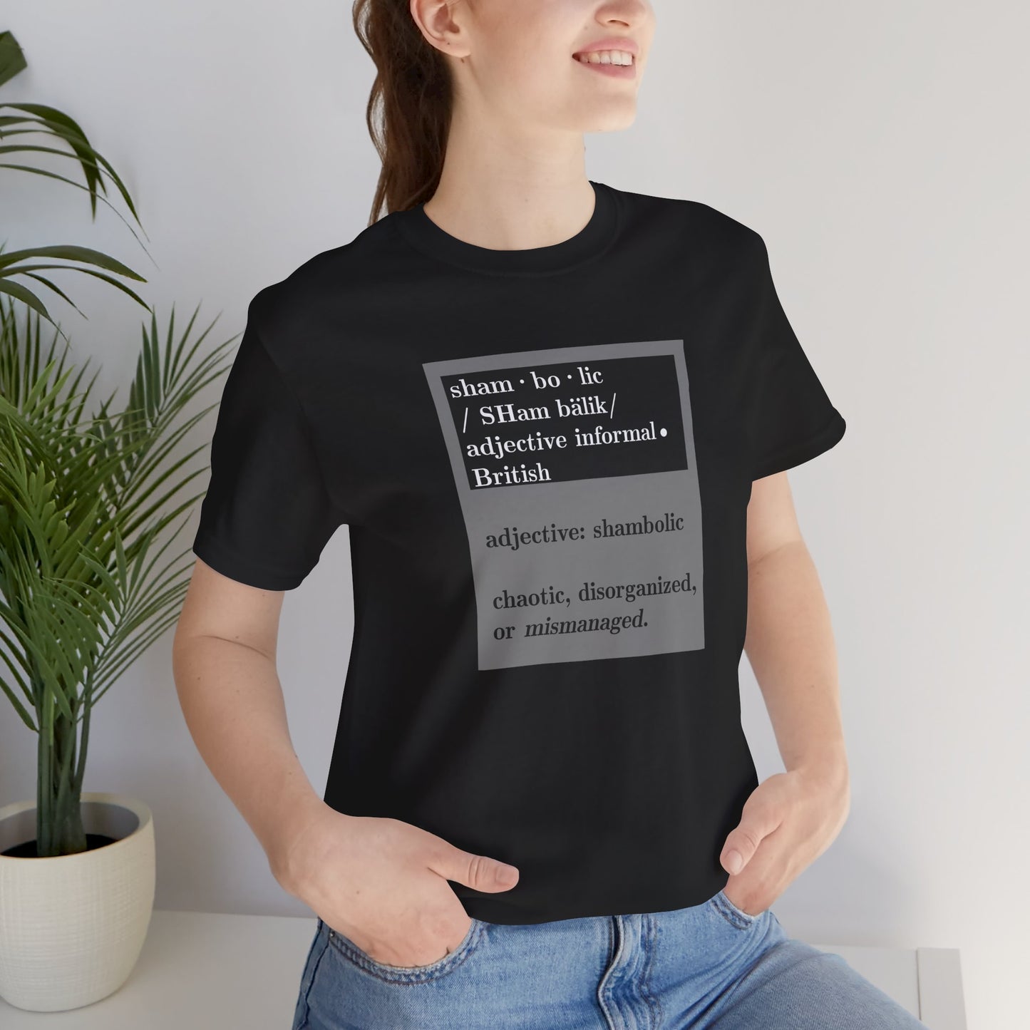 Shambolic Definition Graphic T-Shirt, Casual Wear, Perfect Gift, Unisex Apparel, Protest Humor, Rachal Maddow Fans