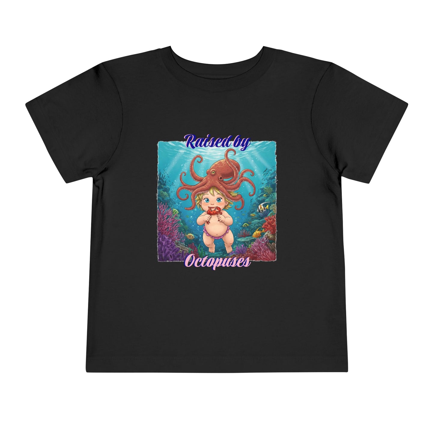 Toddler Short Sleeve Tee: Funny 'Raised by Octopuses', Kid's Fun Tee, Aquatic Graphics Shirt, Marine Life Gift, Nautical Outfit