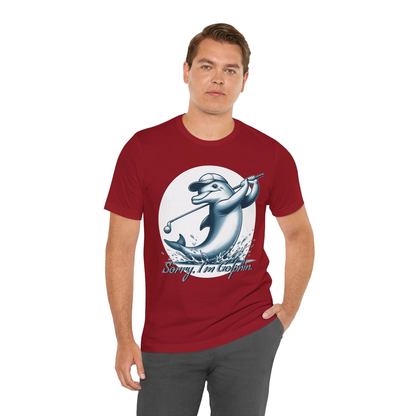 Funny Dolphin Golfing Tee - "Sorry, I’m Golphin" Unisex Jersey Short Sleeve Shirt - Dad Joke and Golfers Gift - Schmartypants