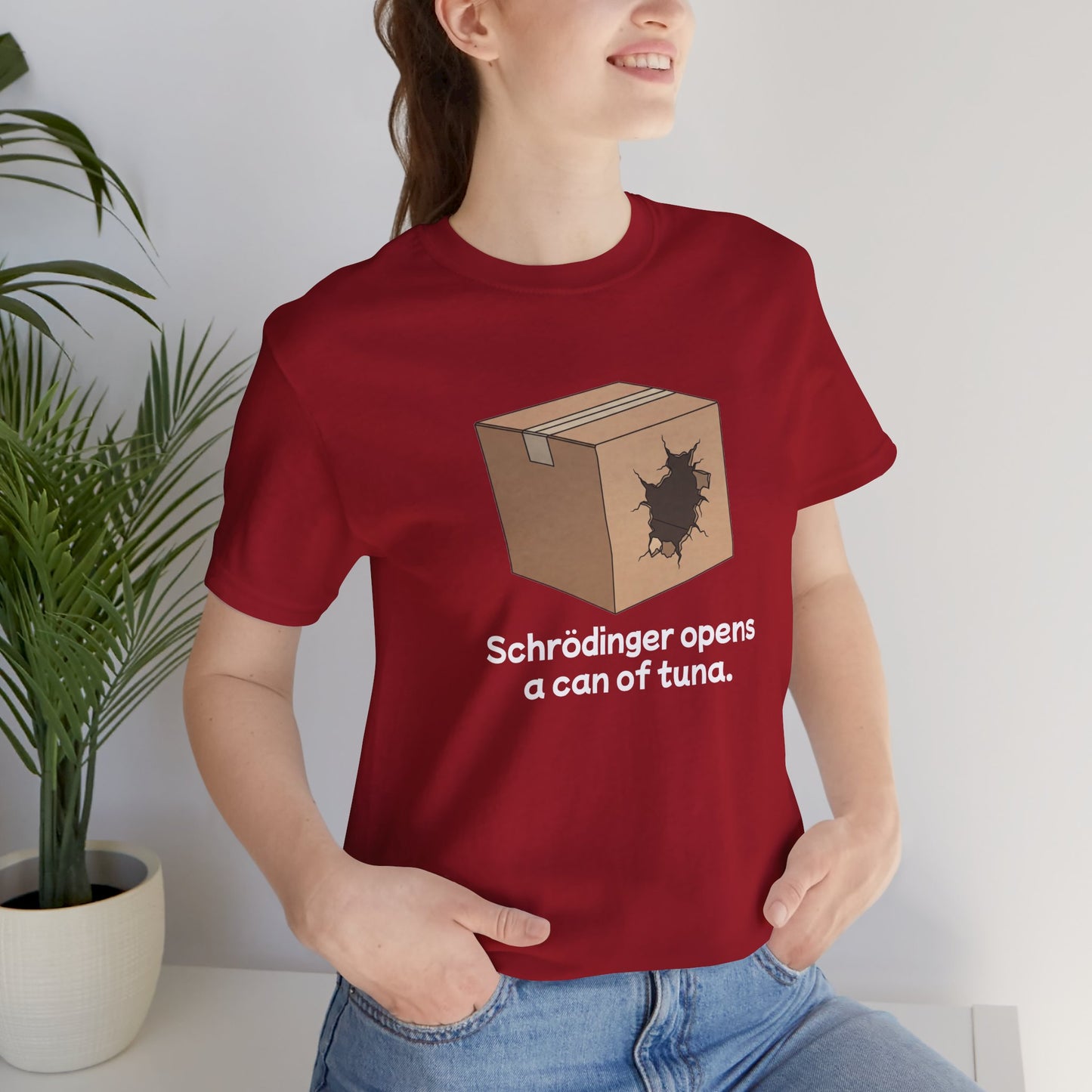 Funny Science Tee: Schrödinger's Cat Hears a Can Opener, Gift for Nerds, Science Lovers, Casual Wear, Unisex T-Shirt, Humor Apparel