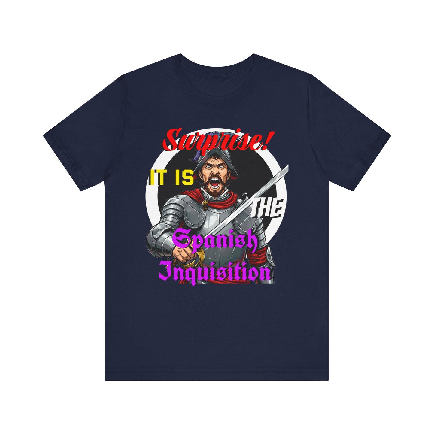 Hilarious Spanish Inquisition T-Shirt, British Humor Tee, Unisex Short Sleeve, Ideal for Parties, Gifts, Comedy Lovers