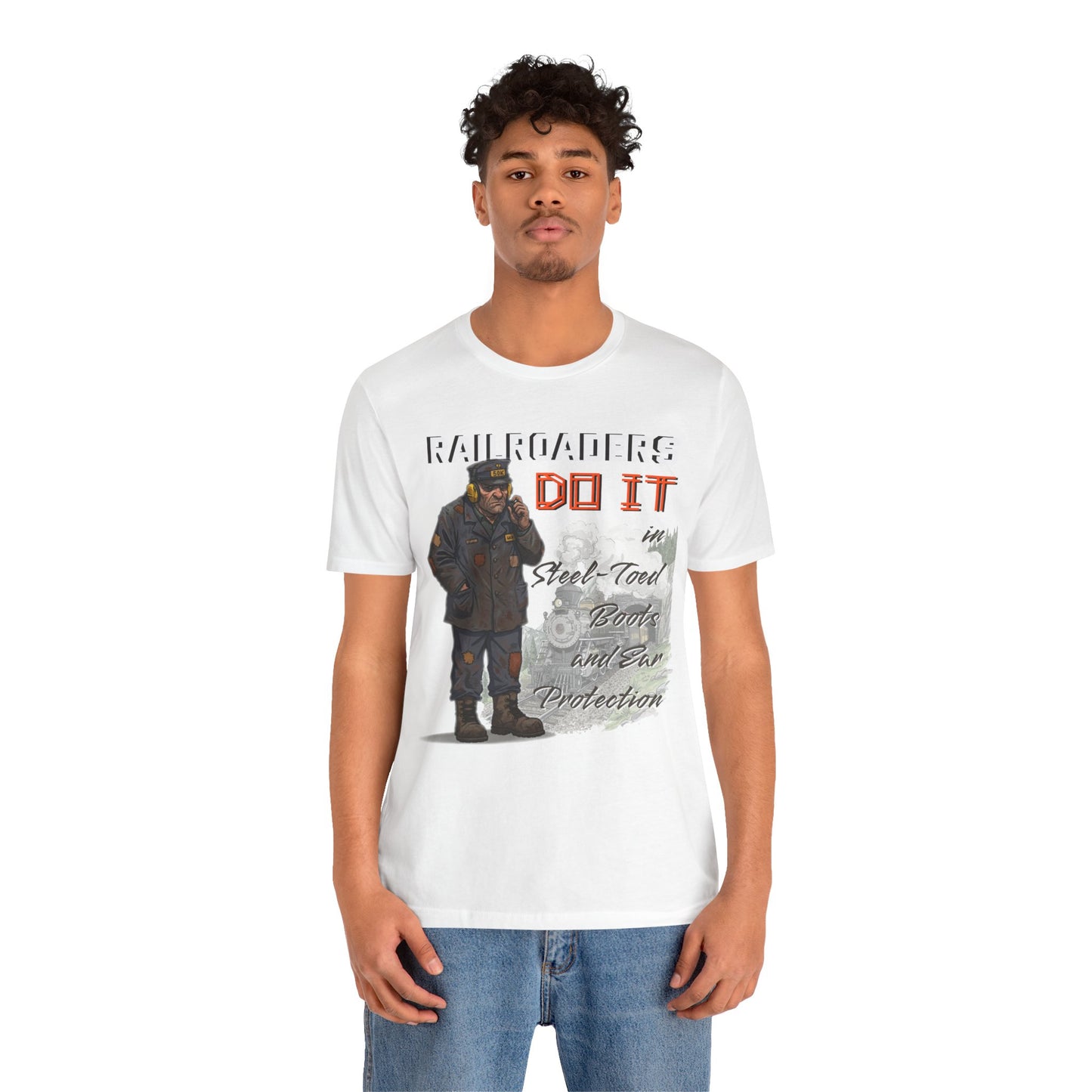 Funny Railroader Shirt, Train Lover Gift, Railroad Employee Tee, Conductor Gift, Railway Worker Shirt