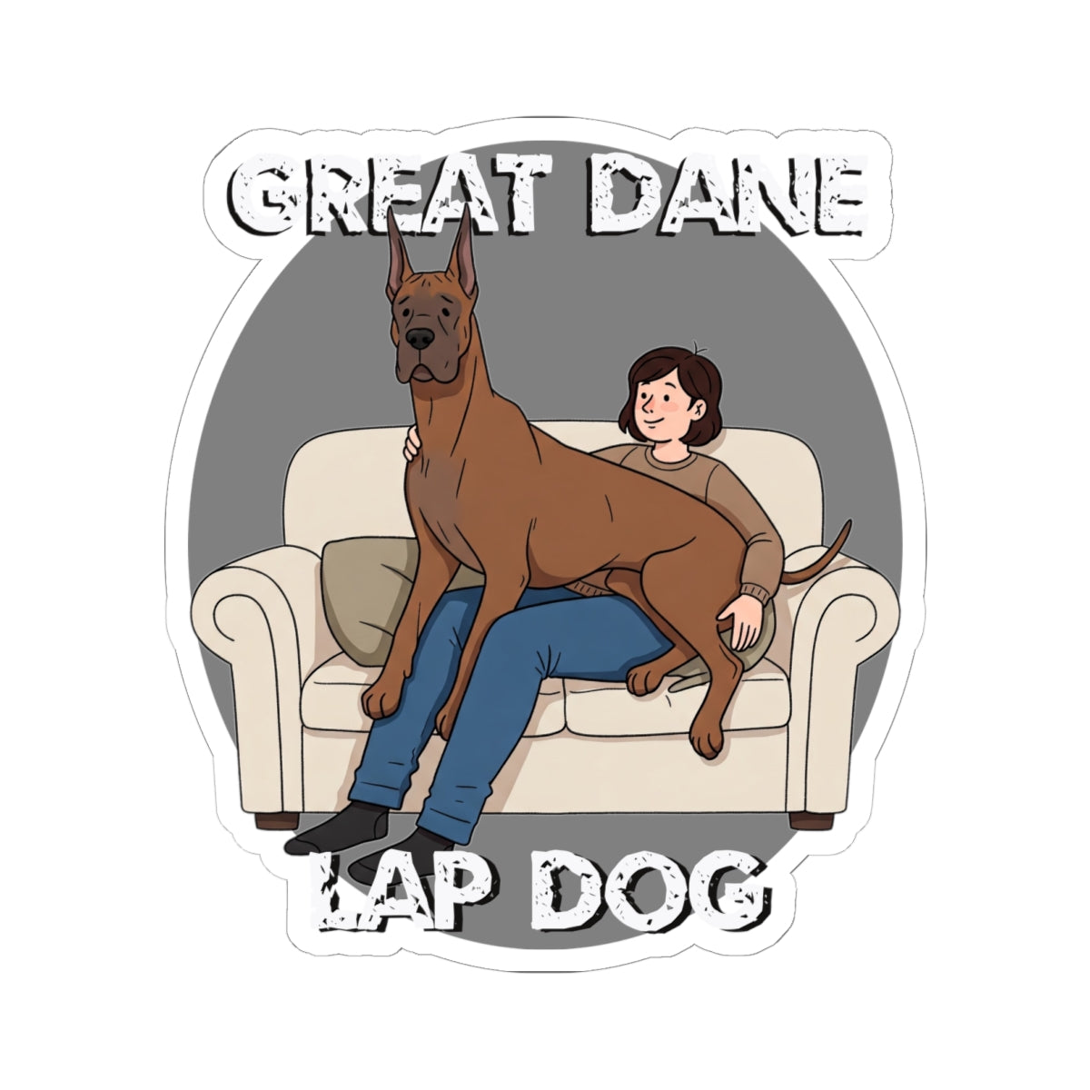 Great Dane Lap Dog, Hilarious Kiss-Cut Stickers - Schmartypants