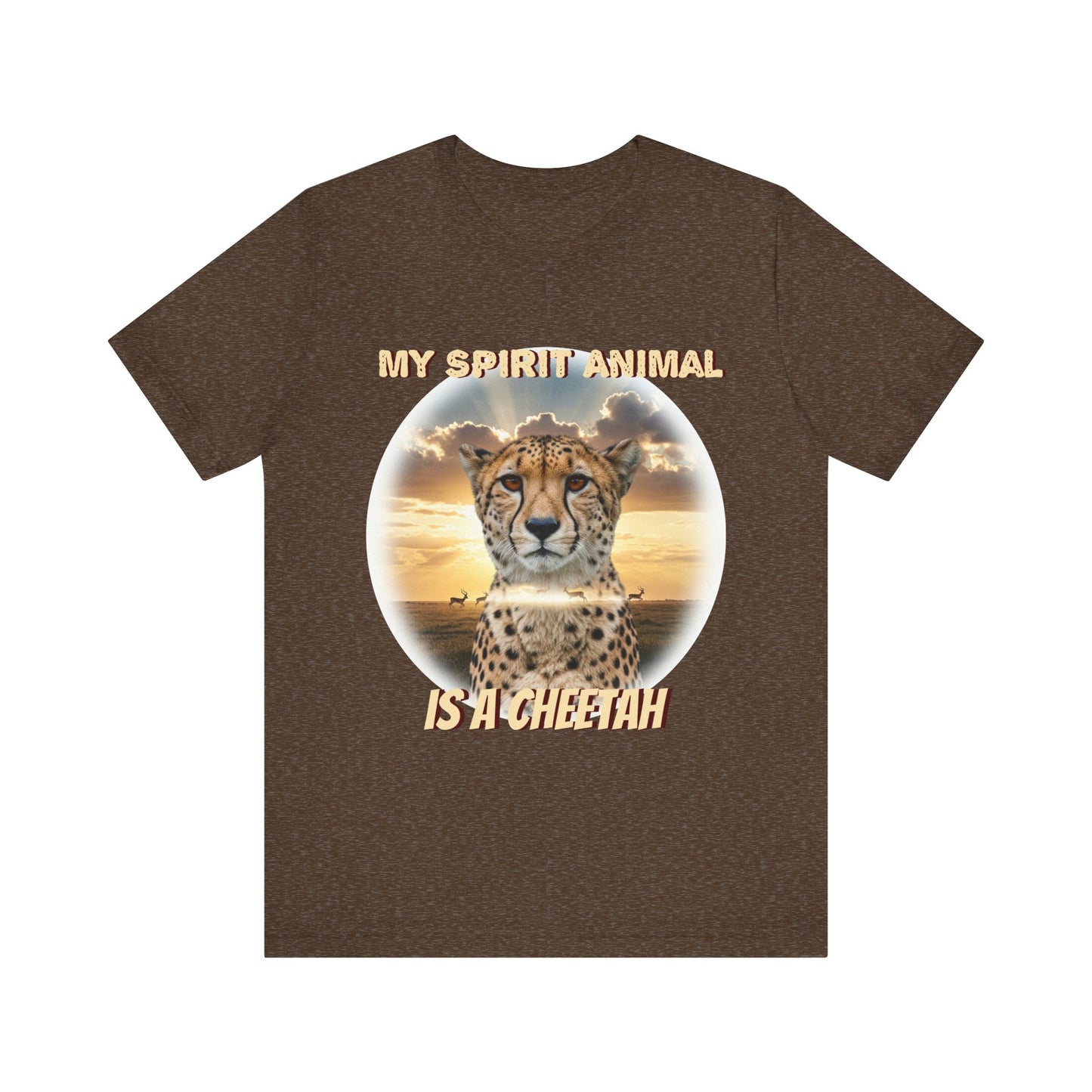 Unisex Jersey Tee - My Spirit Animal is a Cheetah - Beautiful Cheetah Nature Lover Statement - Schmartypants