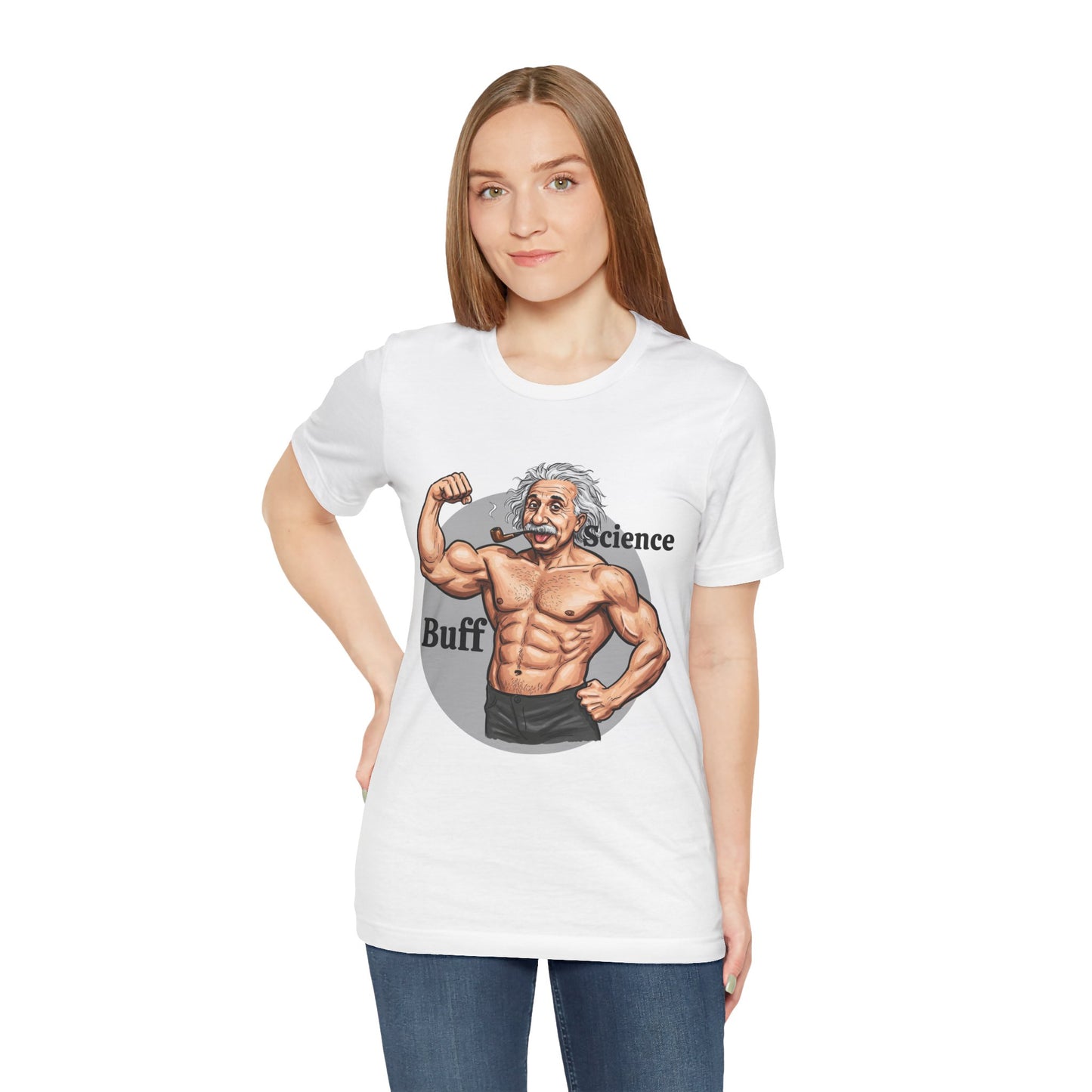 Science Buff Unisex Short Sleeve Tee - Funny Science Themed T-Shirt - Einstein Gift - Physics Lovers - Schmartypants