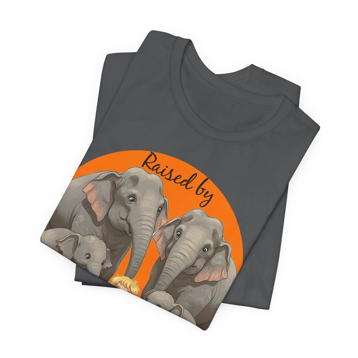 Funny Raised by Elephants Unisex Short Sleeve Tee - Perfect for Animal Lovers, Wildlife Fans (Women's Character version) - Schmartypants