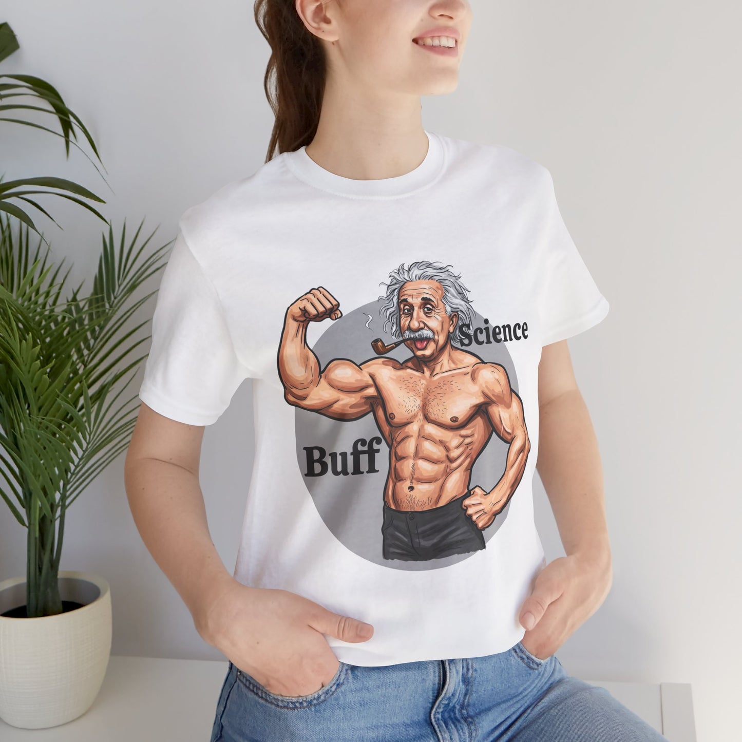 Science Buff Unisex Short Sleeve Tee - Funny Science Themed T-Shirt - Einstein Gift - Physics Lovers - Schmartypants