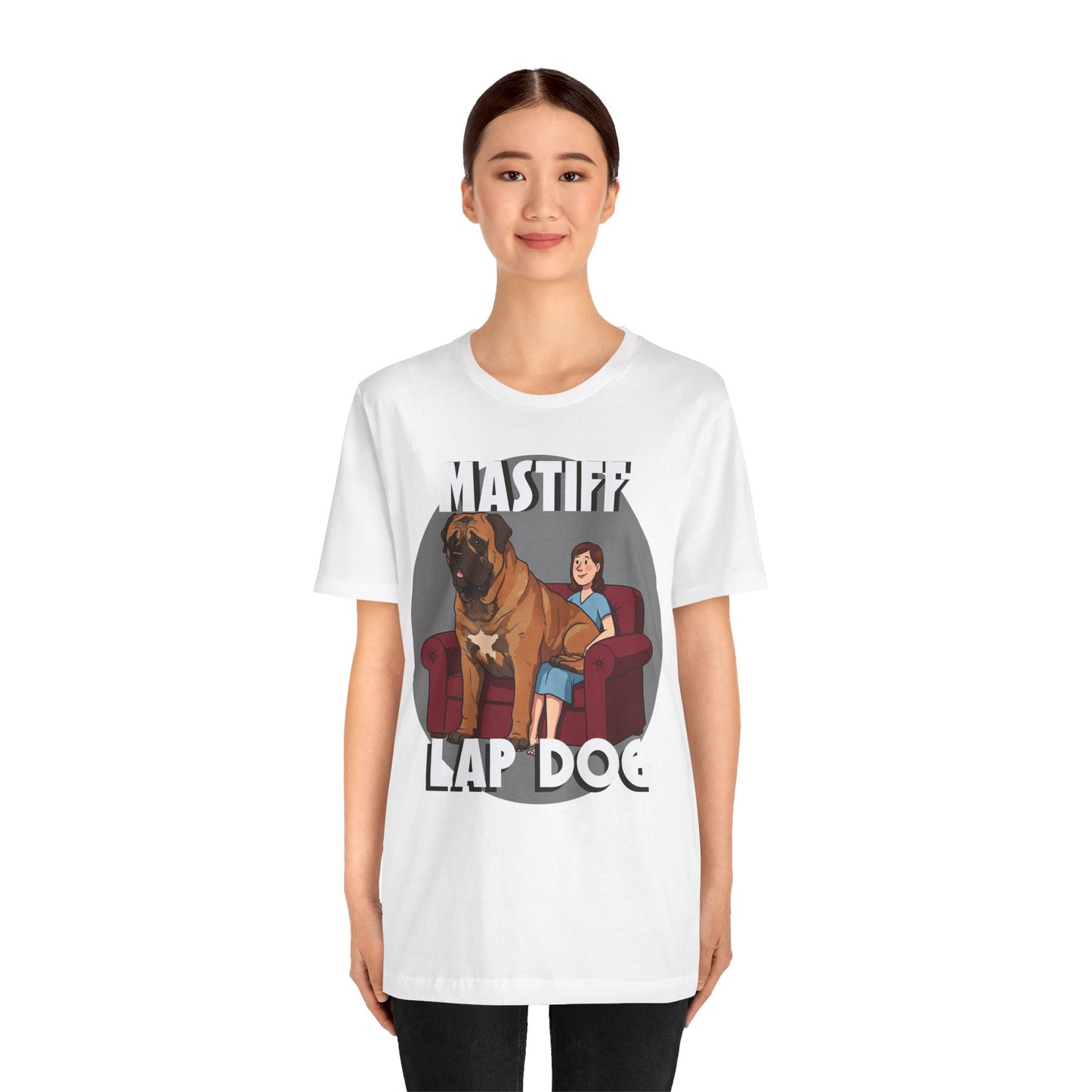 Mastiff Lap Dog T-Shirt – Hilarious and Comfy Tee for Dog Lovers - Schmartypants