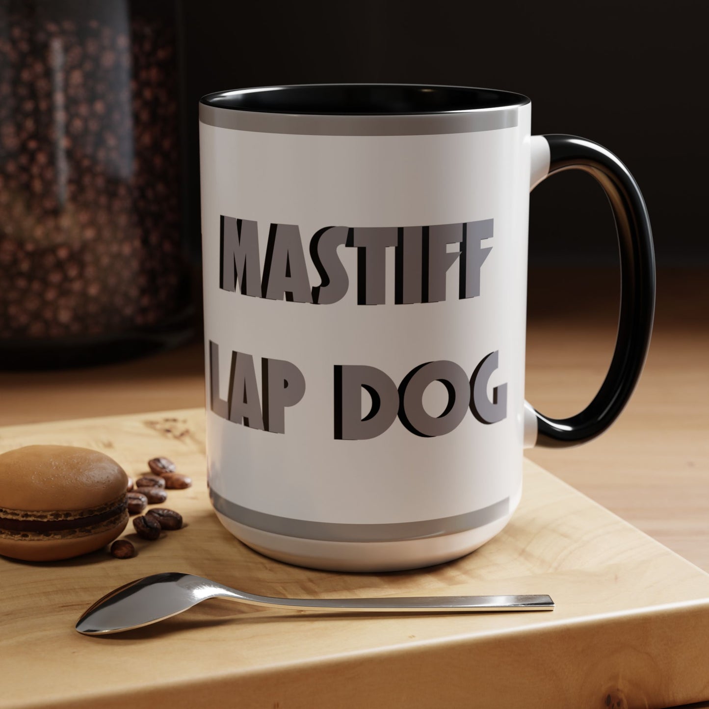 Mastiff Lap Dog Accent Coffee Mug - Perfect Funny Gift for Dog Lovers, Mastiff Breeders - Schmartypants