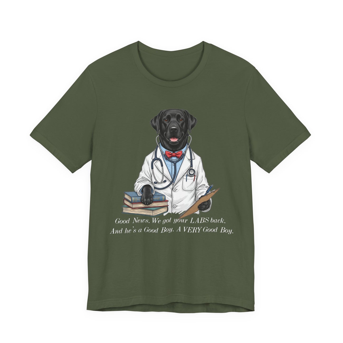 Funny Black Lab Lover Tee: "Good News, We Got Your Labs Back!" - Labrador Gift, Veterinary Humor Shirt