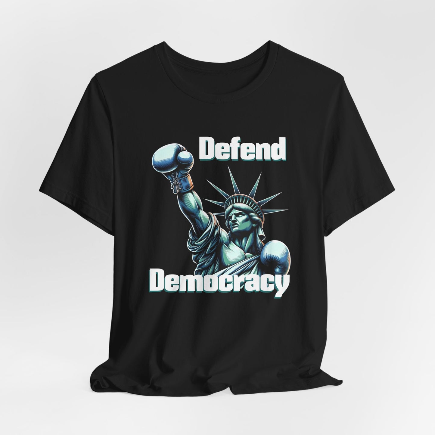 Defend Democracy Tee - Unisex Jersey Short Sleeve Shirt - Protest Wear - Activist Tee