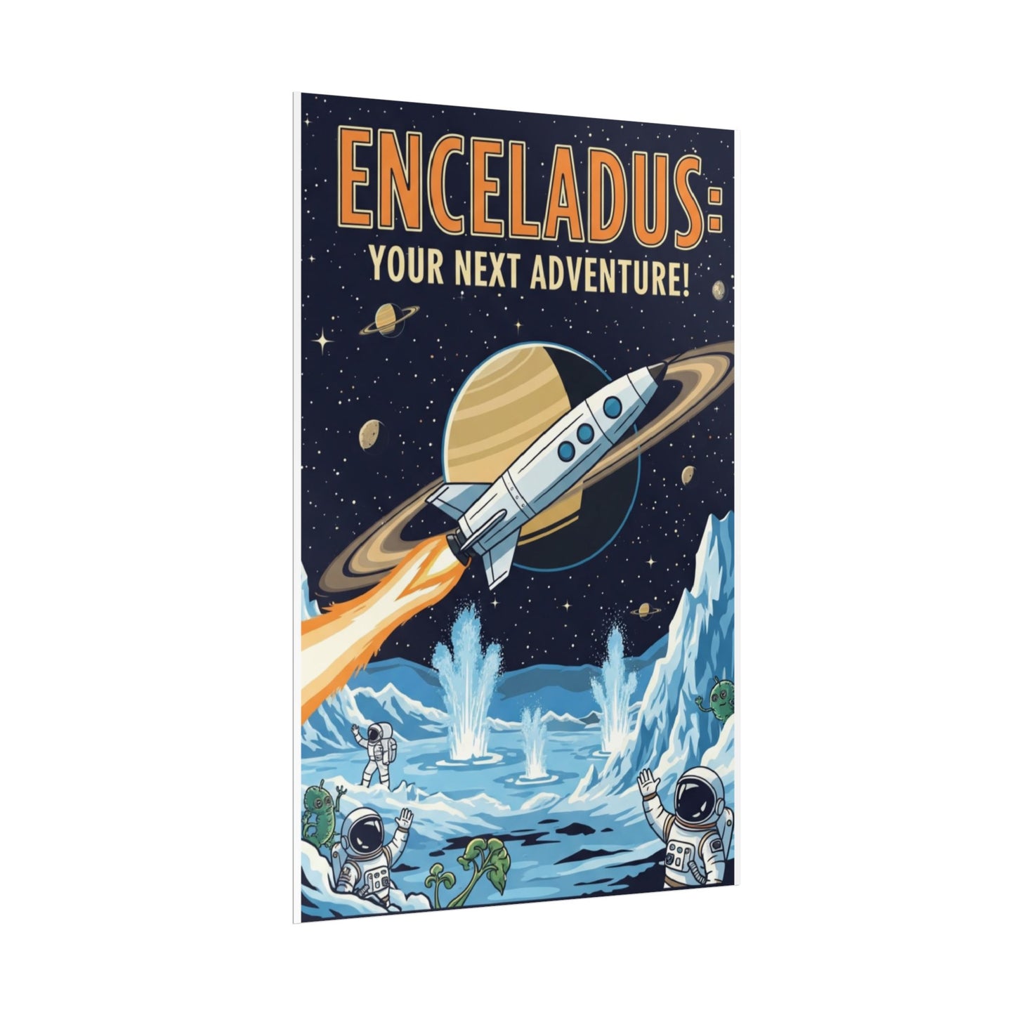 Enceladus Adventure Rolled Posters, Space Wall Art, Astronaut Decor, Travel Inspiration, Unique Gift for Space Lovers