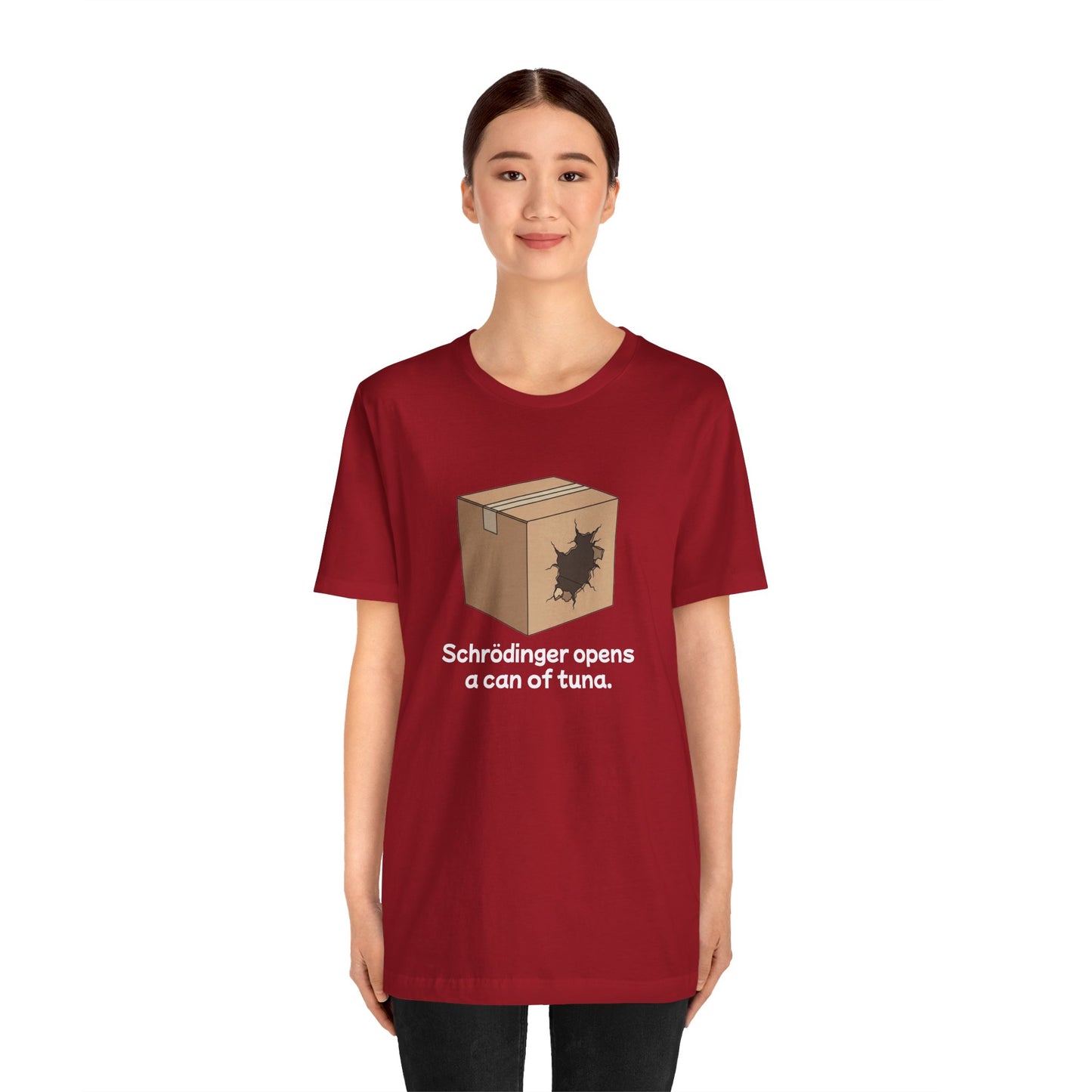 Funny Science Tee: Schrödinger's Cat Hears a Can Opener, Gift for Nerds, Science Lovers, Casual Wear, Unisex T-Shirt, Humor Apparel