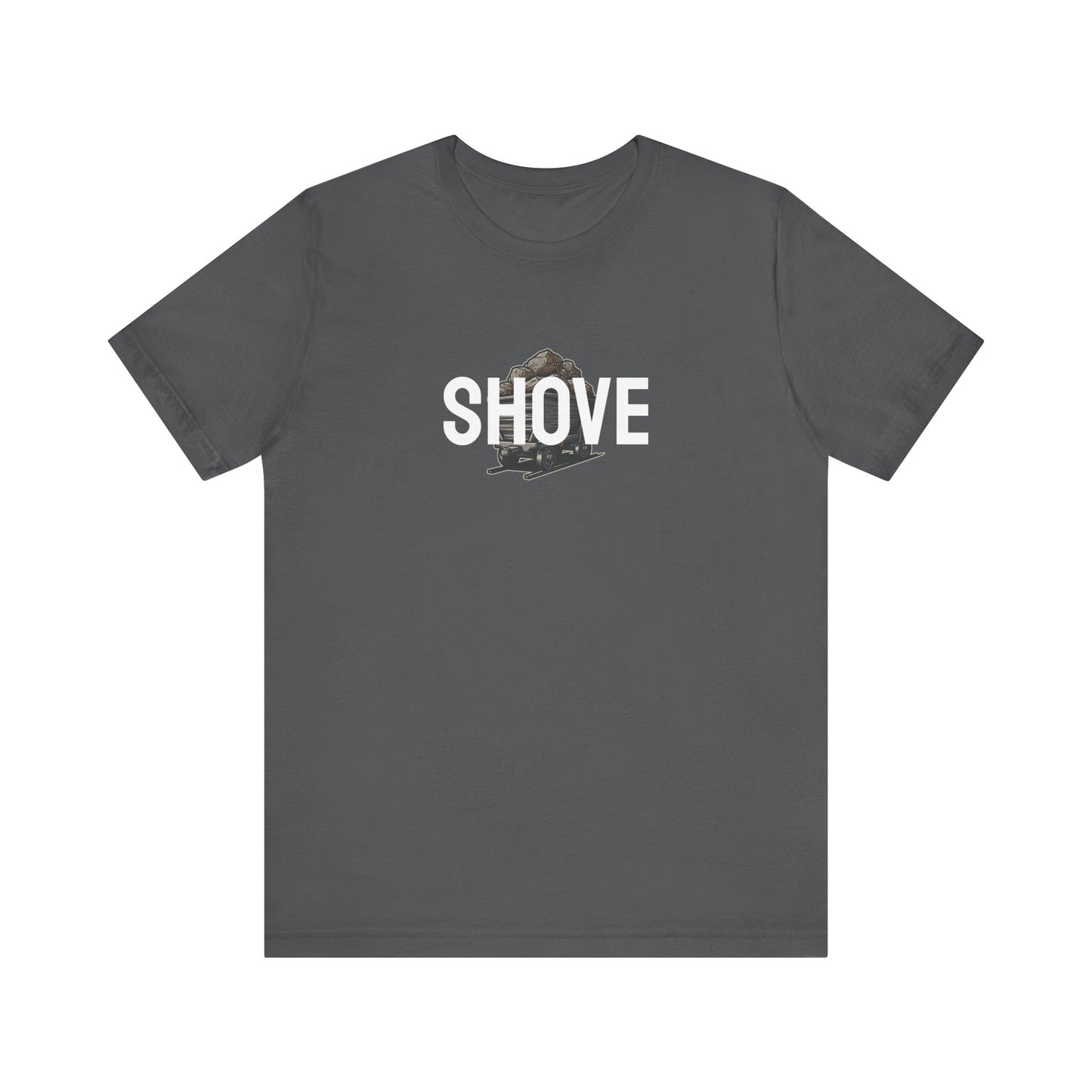 Athletic Spirit SHOVE Unisex Tee, Baseball Player Gift, Sports Fan Shirt, Inspirational Athlete Top, Underdog Competition Statement Piece
