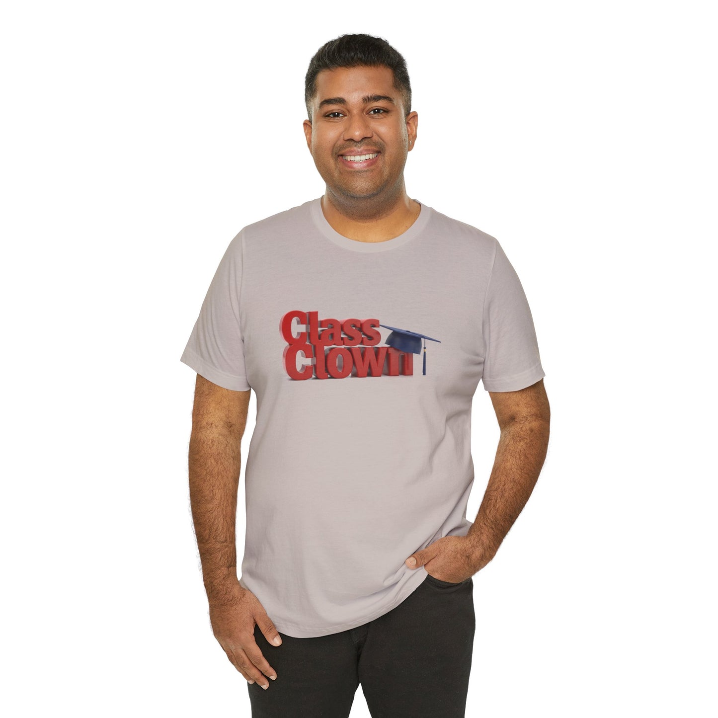 Class Clown Tee, Fun Graduation Shirt, College Humor T-Shirt, Unisex Short Sleeve Tee, Gift for Students