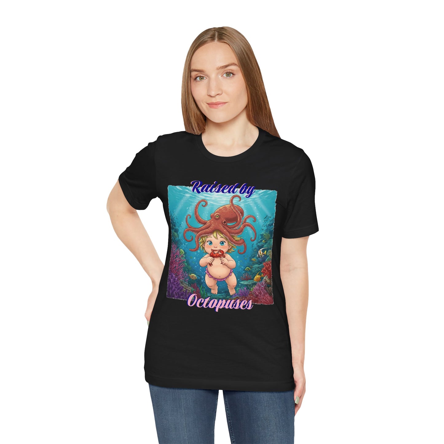 'Raised by Octopuses' Funny Octopus Themed Unisex Tee, Perfect for Ocean Lovers, Birthday Gift, Casual Wear, Summer Outing, Nautical Themed Apparel