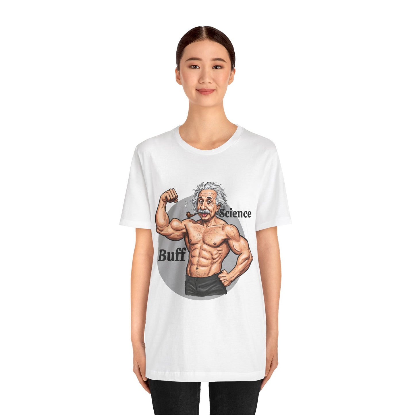 Science Buff Unisex Short Sleeve Tee - Funny Science Themed T-Shirt - Einstein Gift - Physics Lovers - Schmartypants