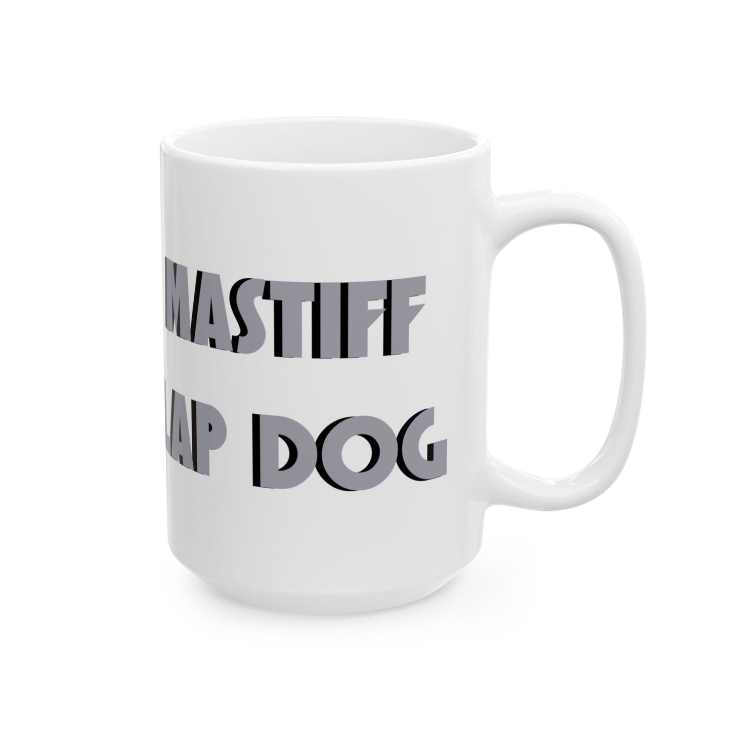 Cozy Mastiff Lover's Ceramic Mug - Perfect Gift for Mastiff Dog Owners, Funny Coffee Cup, Home Decor, Pet Lover Gift, Relaxation Mug - Schmartypants