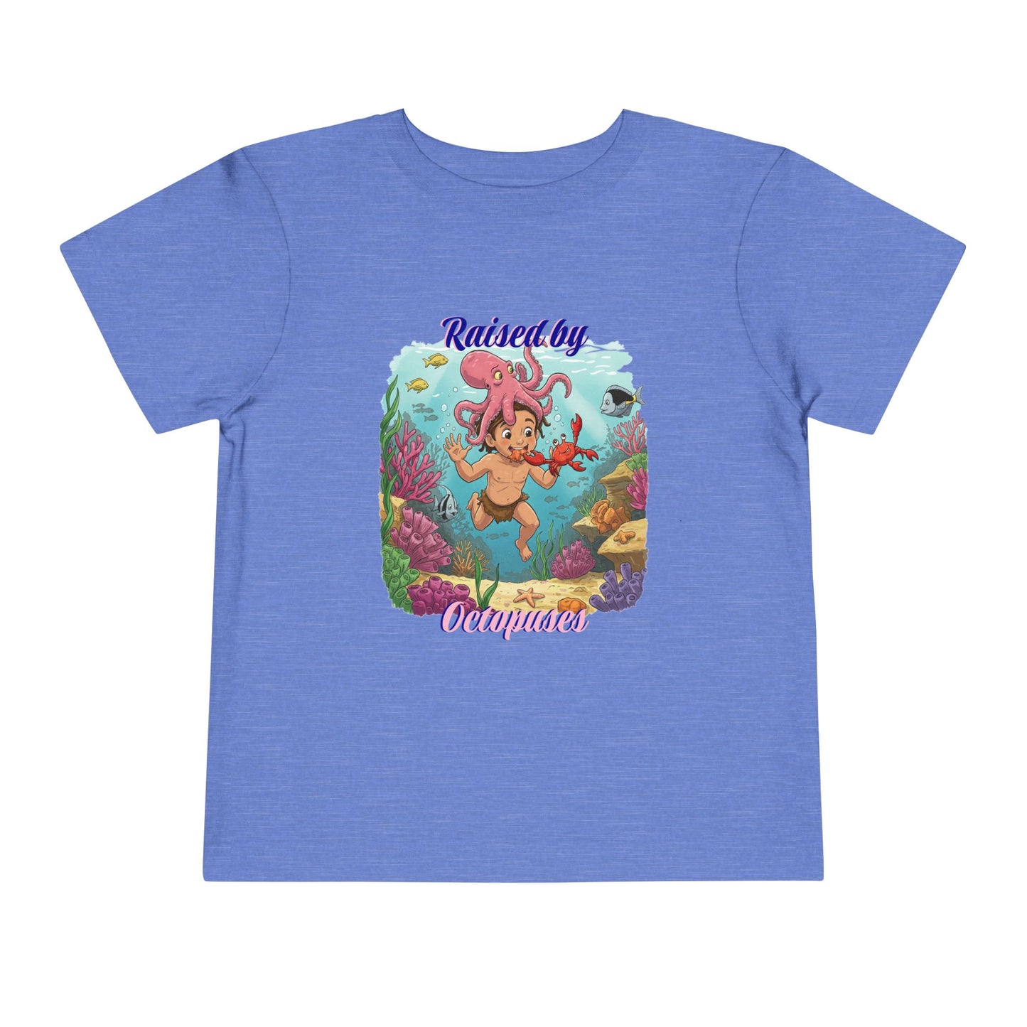 Funny Toddler Tee - "Raised by Octopuses" Cute Short Sleeve Shirt for Kids, Beach Day, Birthday Gift, Fun Summer Wear