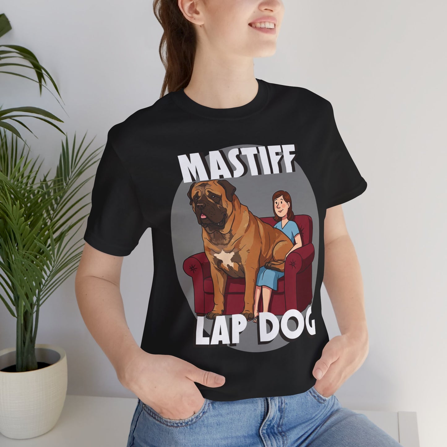 Mastiff Lap Dog T-Shirt – Hilarious and Comfy Tee for Dog Lovers - Schmartypants