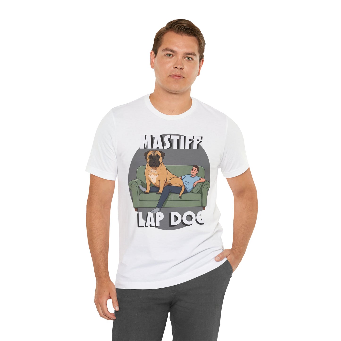 Mastiff Lap Dog Tee | Funny Dog Lover Shirt, Pet Owner Gift, Casual Wear, Birthday Present, Animal Lover Apparel - Schmartypants