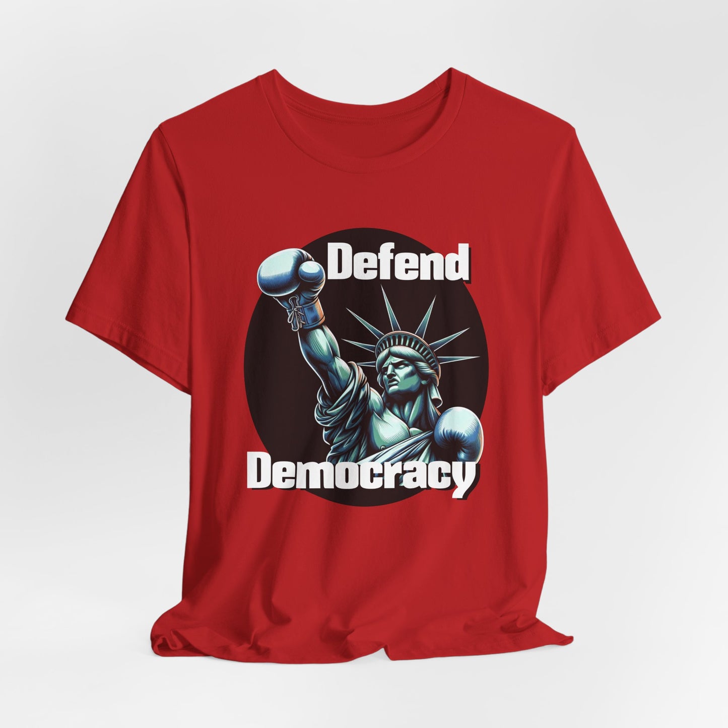 Defend Democracy Tee - Unisex Jersey Short Sleeve Shirt - Protest Wear - Activist Tee