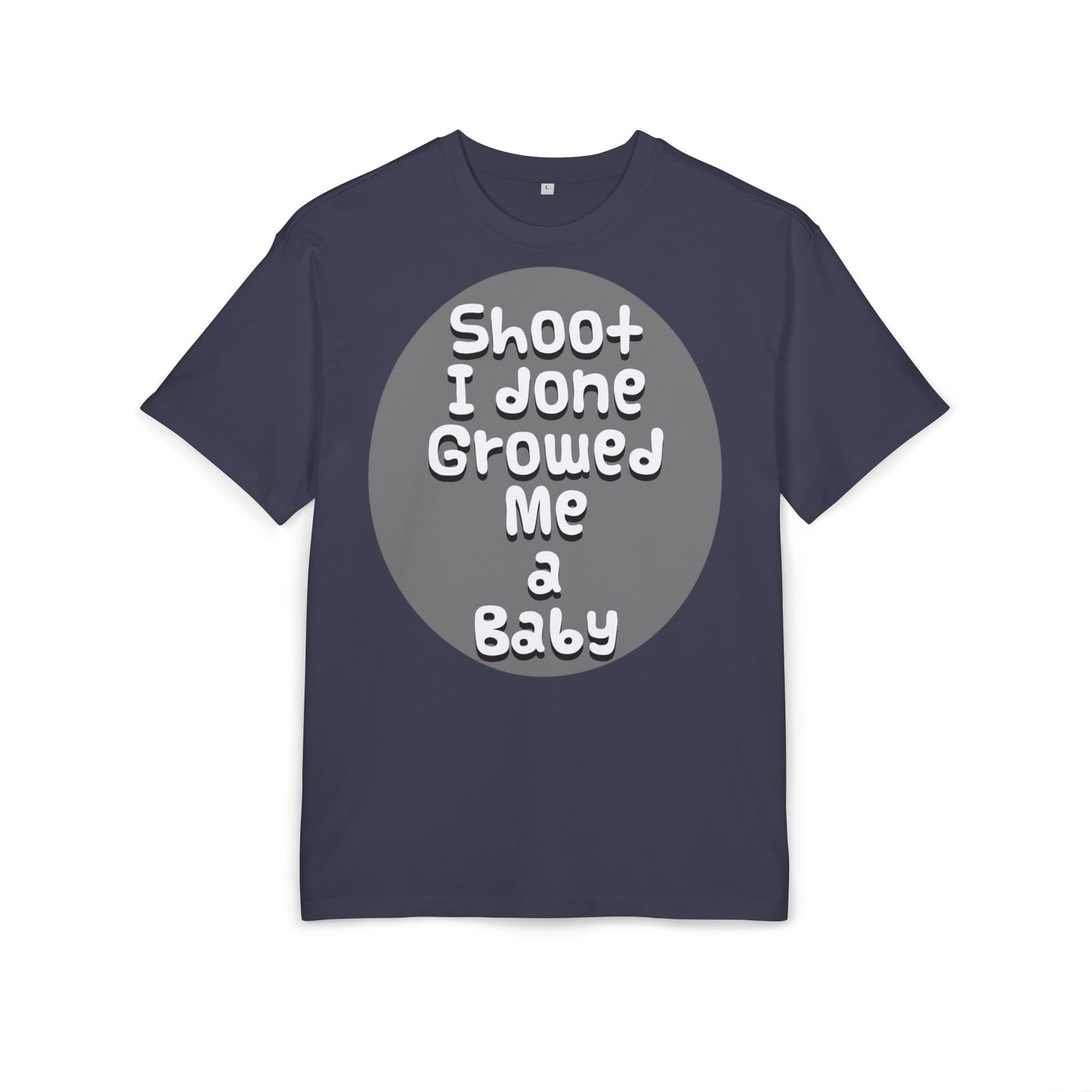 Funny Oversized Maternity Tee with Baby Quote, Unisex Graphic Shirt, Perfect Gift for New Parents, Casual Wear, Nursery Gift - Schmartypants