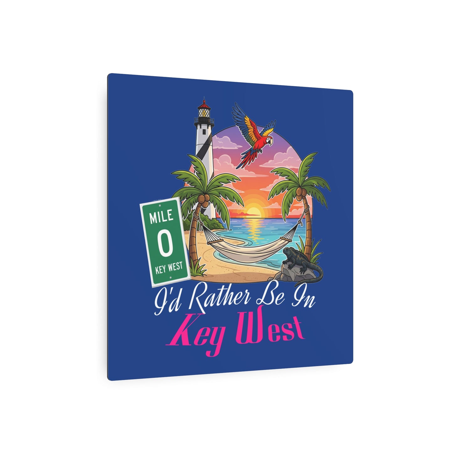 Metal Art Sign, 'I'd Rather Be In Keywest' Beach Lifestyle Decor, Key West Florida Souvenir, Home Bar Wall Art, Coastal Theme Sign,