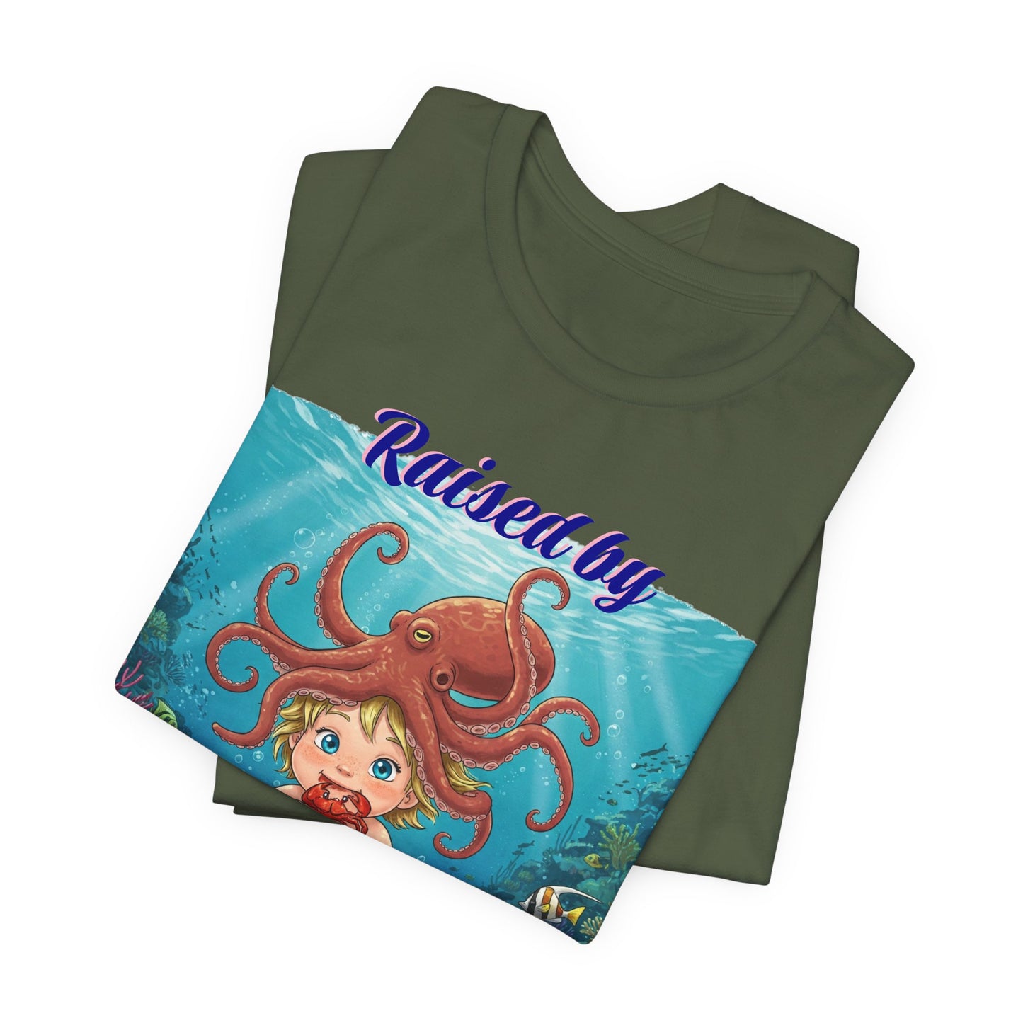 'Raised by Octopuses' Funny Octopus Themed Unisex Tee, Perfect for Ocean Lovers, Birthday Gift, Casual Wear, Summer Outing, Nautical Themed Apparel