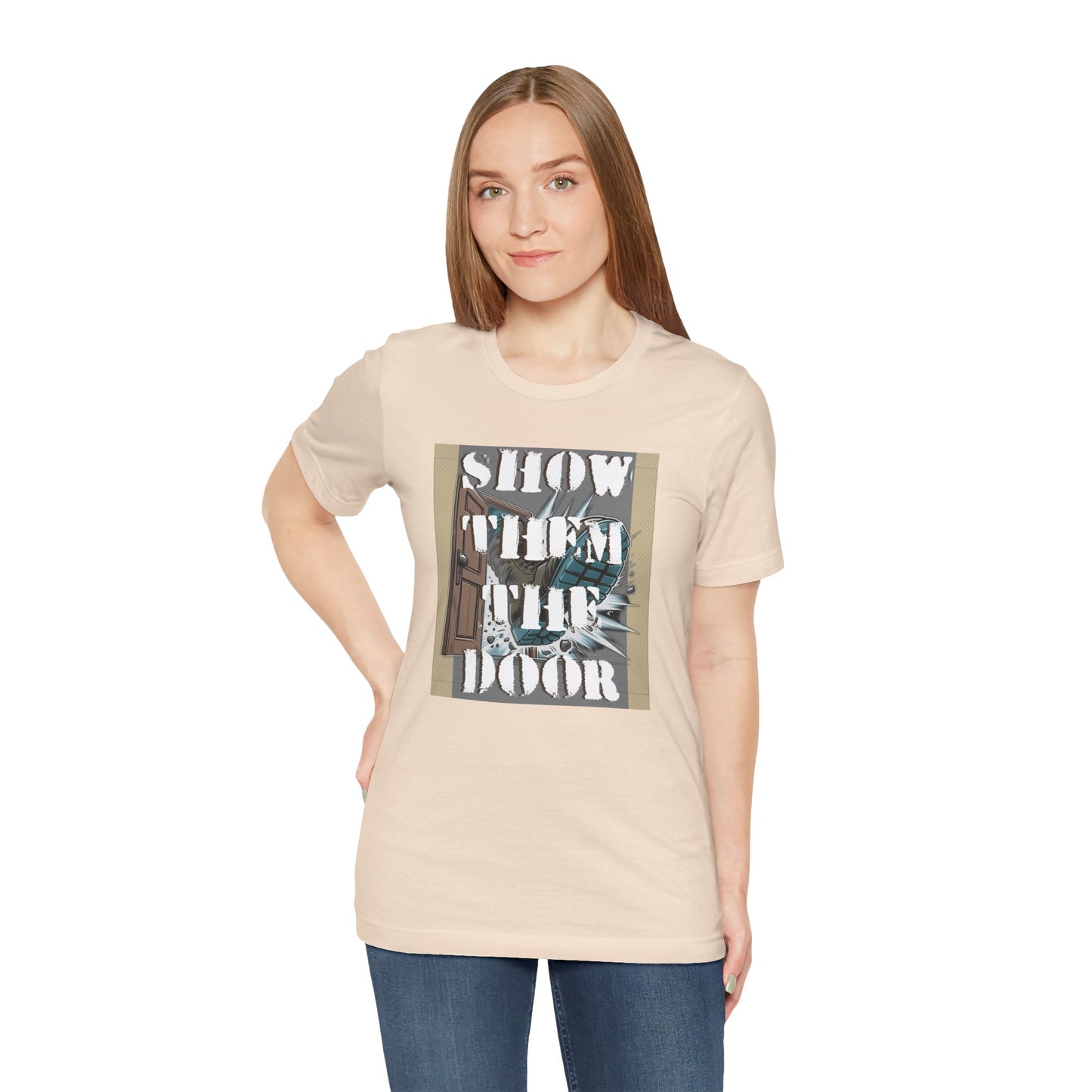 Activist Unisex Graphic Tee - 'Show Them the Door' Political Protest Shirt - Gift for Progressives