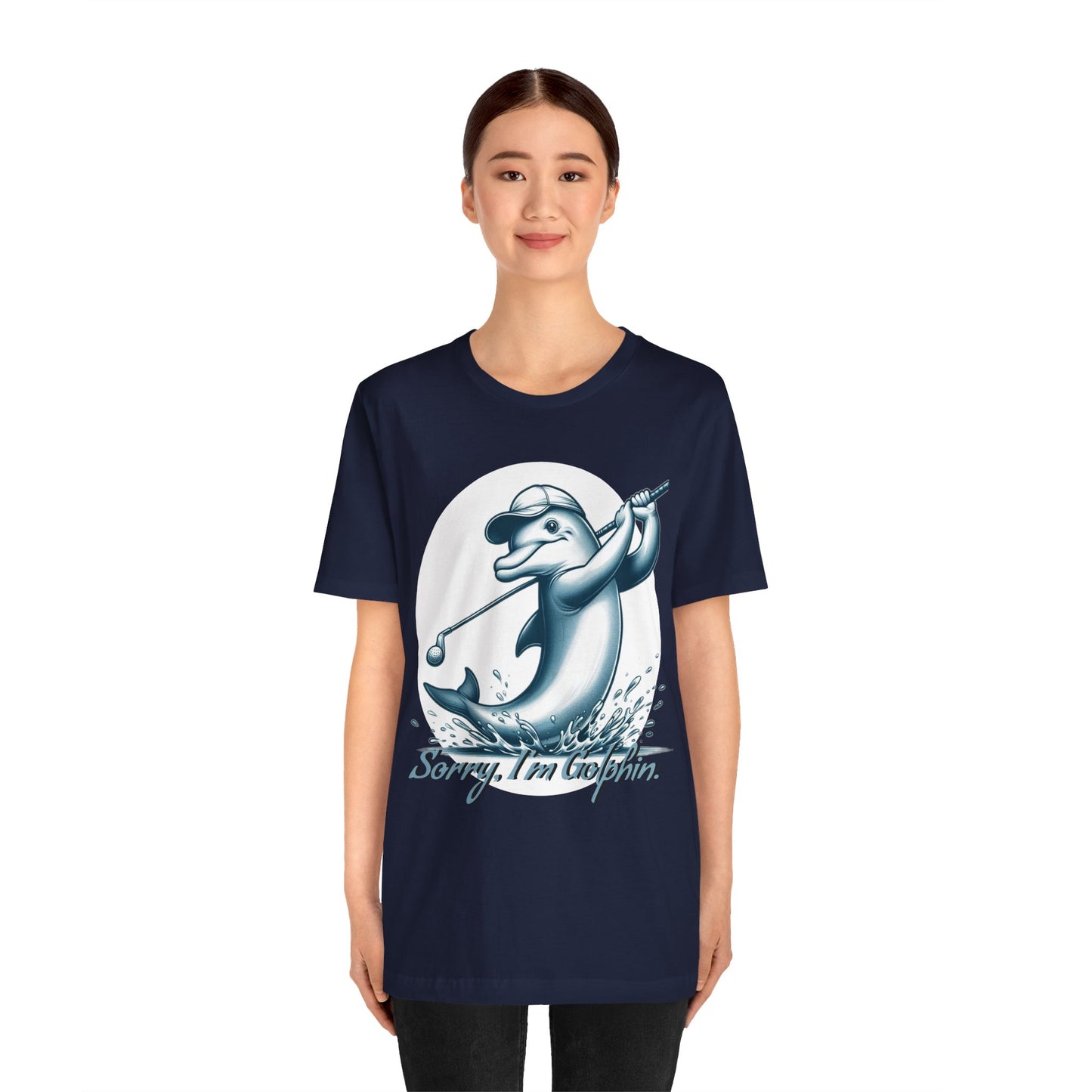 Funny Dolphin Golfing Tee - "Sorry, I’m Golphin" Unisex Jersey Short Sleeve Shirt - Dad Joke and Golfers Gift - Schmartypants