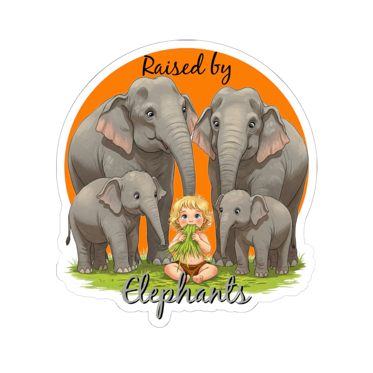 Raised by Elephants Kiss-Cut Stickers | Hilarious Elephant Design for Animal Lovers | Perfect for Gifts & Decor - Schmartypants