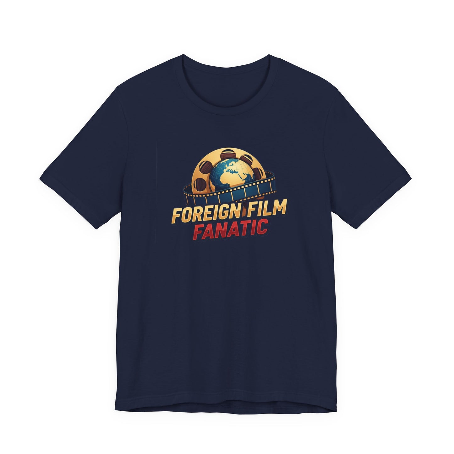 Foreign Film Fanatic Tee, Movie Lover T-Shirt, Cinema Enthusiast Apparel, Film Buff Gift, Unisex Short Sleeve Top, Casual Graphic Tee
