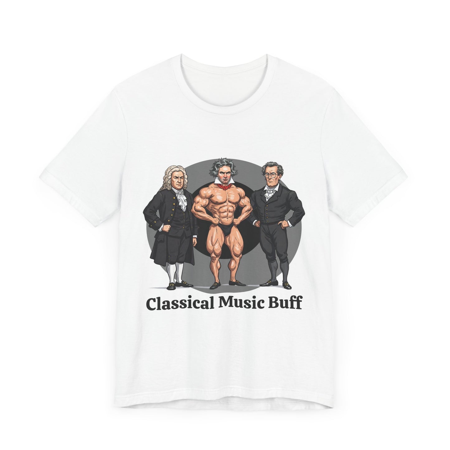 'Classical Music Buff' Unisex Tee - Perfect for Music Lovers & Gift Ideas - Hilarious Tee for Classical Music Listeners, Musicians