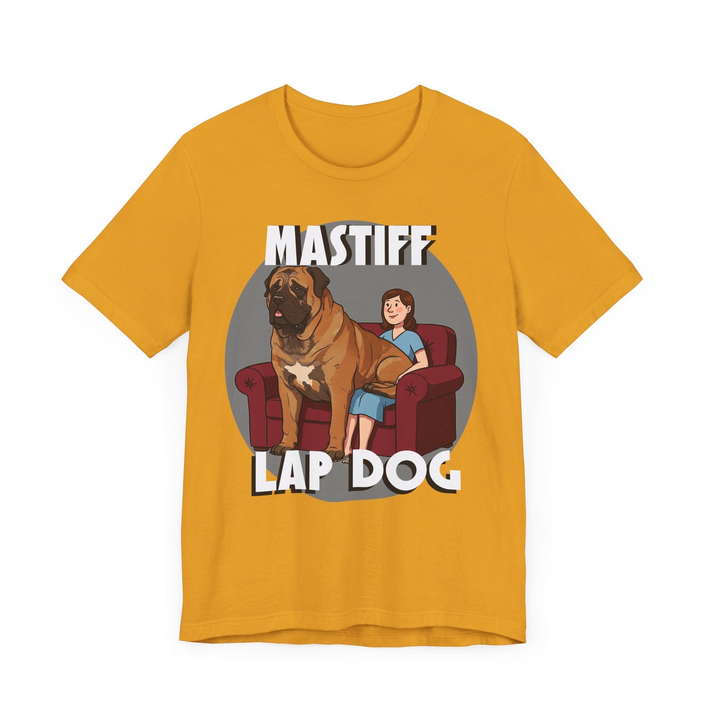 Mastiff Lap Dog T-Shirt – Hilarious and Comfy Tee for Dog Lovers - Schmartypants
