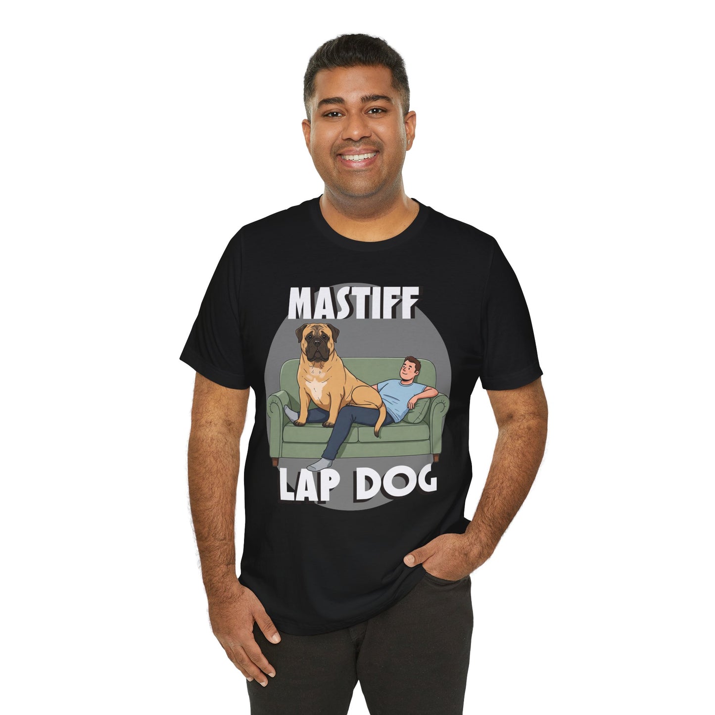 Mastiff Lap Dog Tee | Funny Dog Lover Shirt, Pet Owner Gift, Casual Wear, Birthday Present, Animal Lover Apparel - Schmartypants