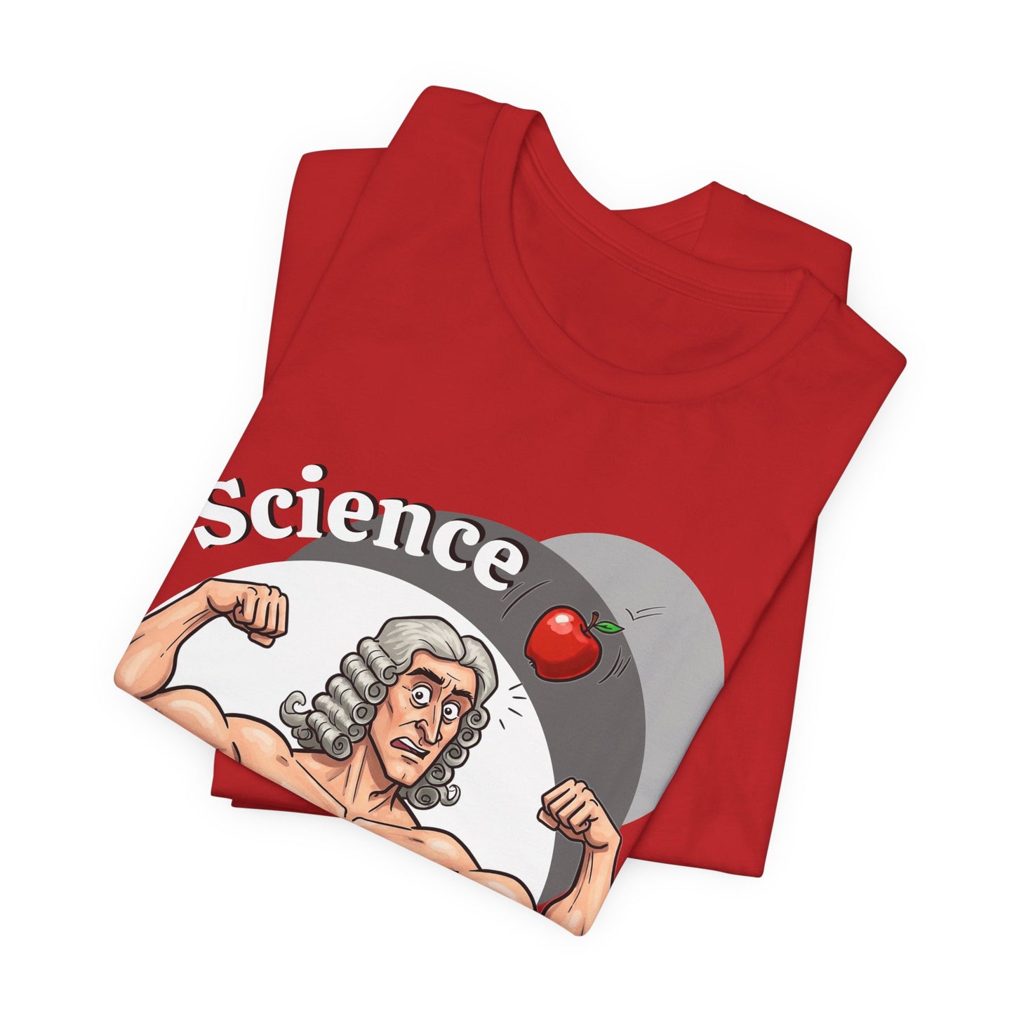 Funny 'Science Buff' Unisex Tee, Funny Science Shirt, Gift for STEM Lovers, Academic Humor T-Shirt, Geeky Top, Science Enthusiast Apparel, Sir Isaac Newton Fans - Schmartypants