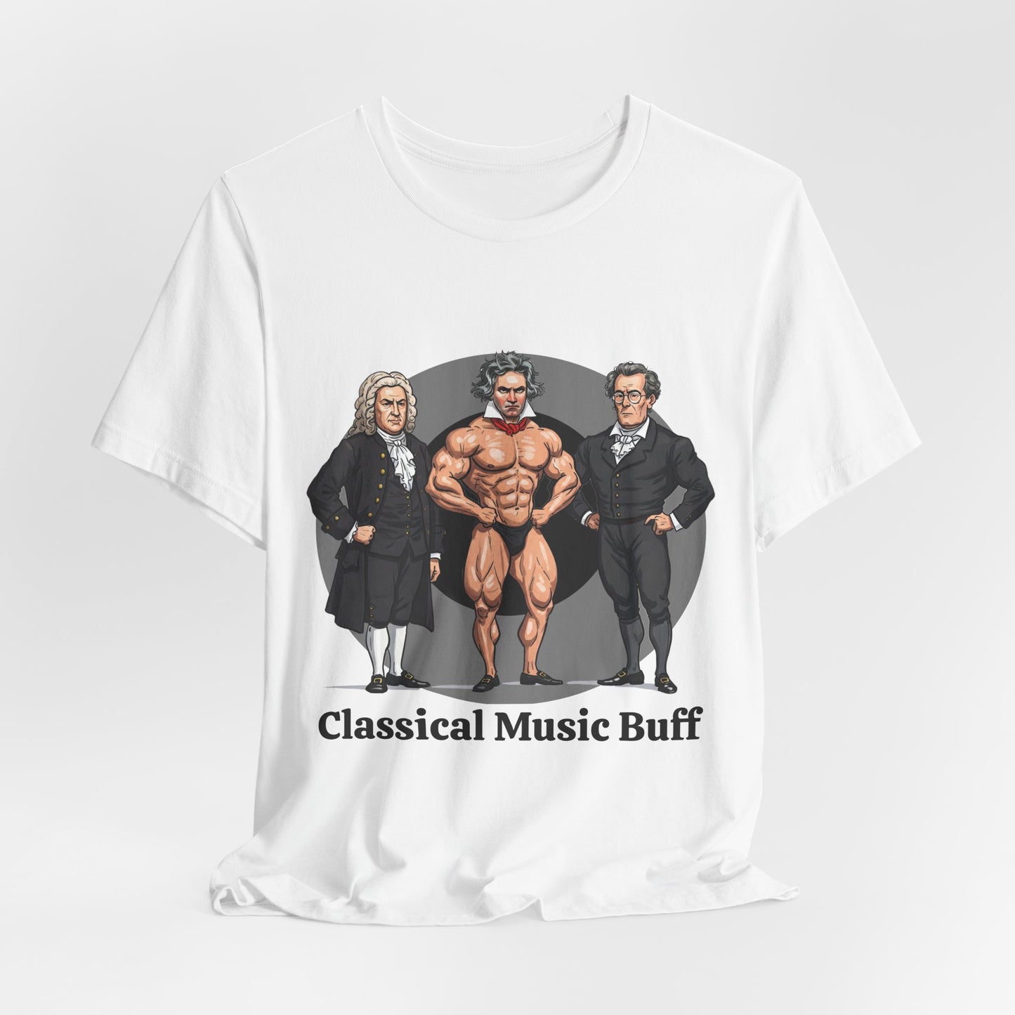 'Classical Music Buff' Unisex Tee - Perfect for Music Lovers & Gift Ideas - Hilarious Tee for Classical Music Listeners, Musicians