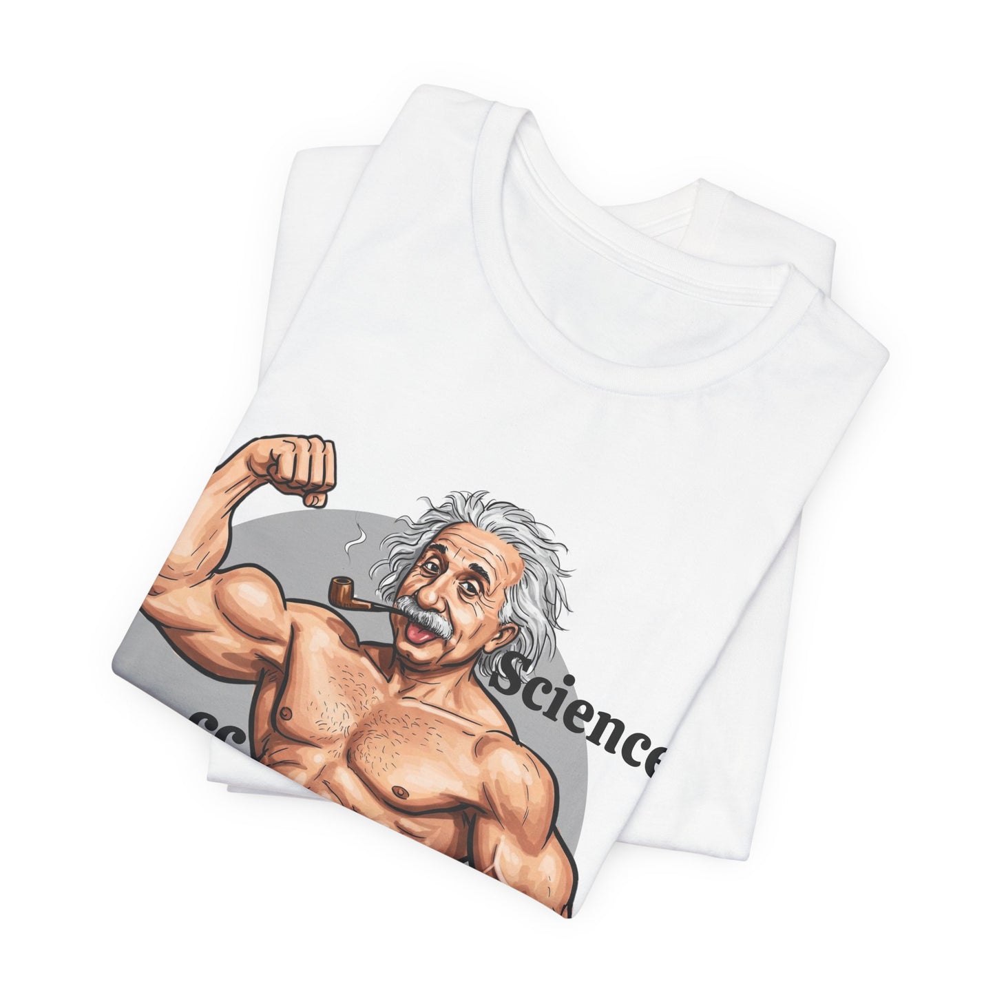 Science Buff Unisex Short Sleeve Tee - Funny Science Themed T-Shirt - Einstein Gift - Physics Lovers - Schmartypants