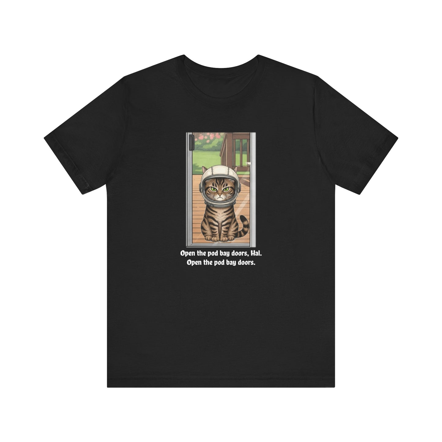 Cat Astronaut Tee, Funny Cat Shirt, Cat Lover Gift, Space Sci-Fi Tee, Hal 2001 Humor Shirt, Unisex Jersey Tee