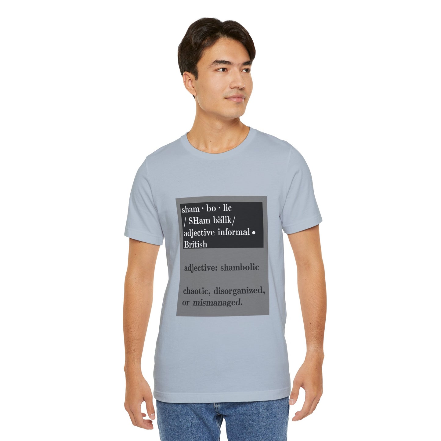 Shambolic Definition Tee, Funny Graphic T-Shirt, Casual Wear, Perfect Gift, Unisex Apparel, Protest Humor, Rachal Maddow Fans - Schmartypants