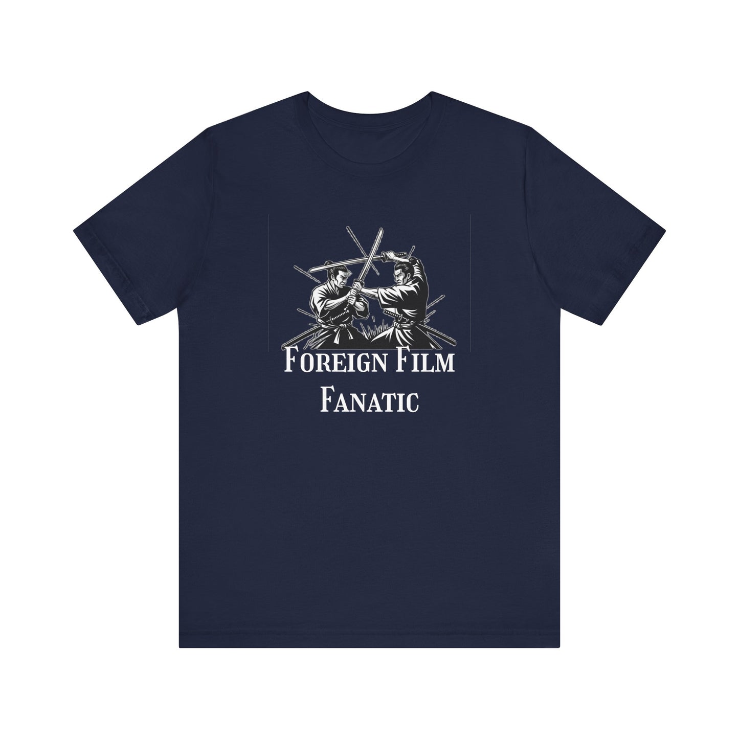 Foreign Film Fanatic Unisex Tee, Cool Graphic Shirt for Movie Lovers, Perfect Gift for Film Buffs, Stylish Casual Wear, Movie Night Tee