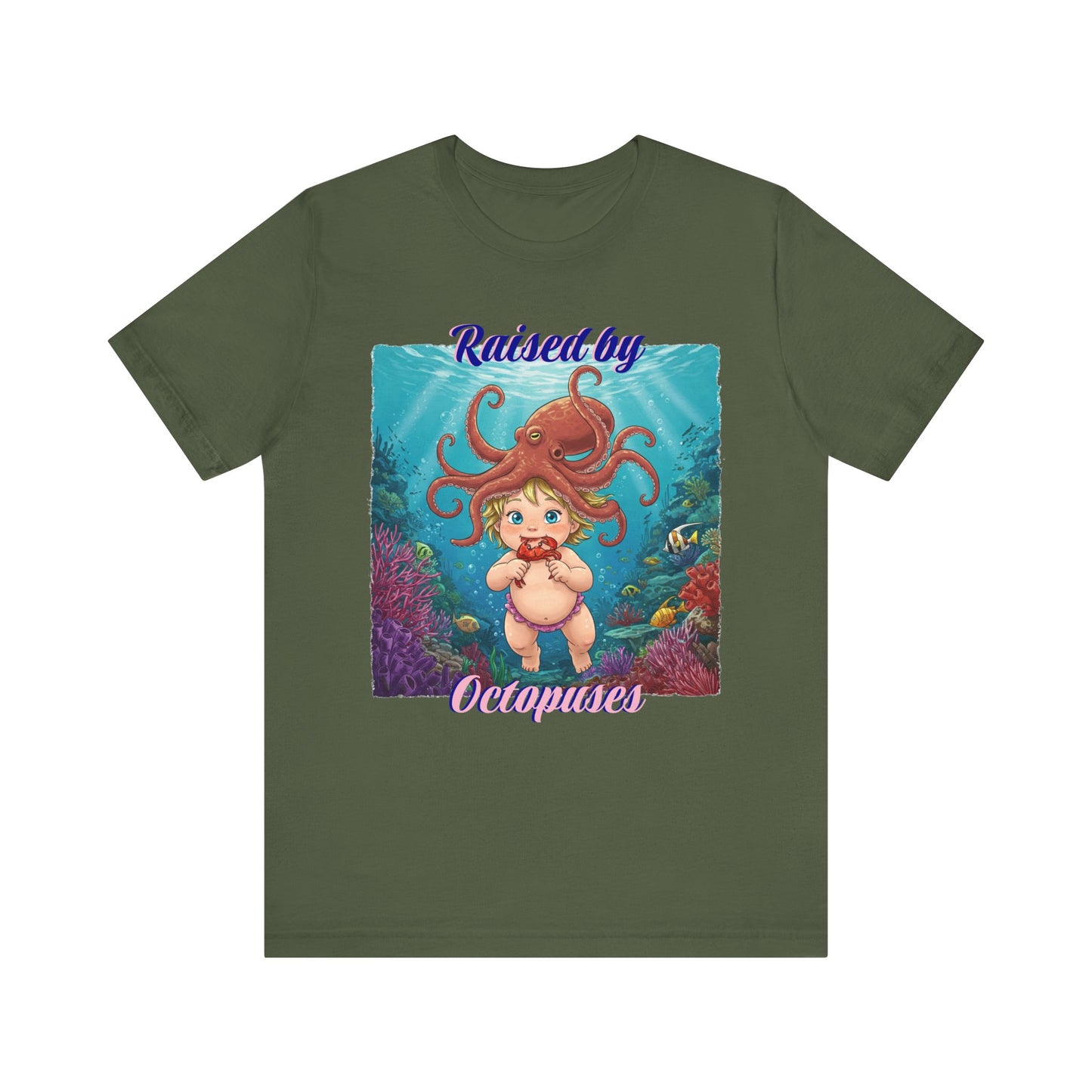 'Raised by Octopuses' Funny Octopus Themed Unisex Tee, Perfect for Ocean Lovers, Birthday Gift, Casual Wear, Summer Outing, Nautical Themed Apparel