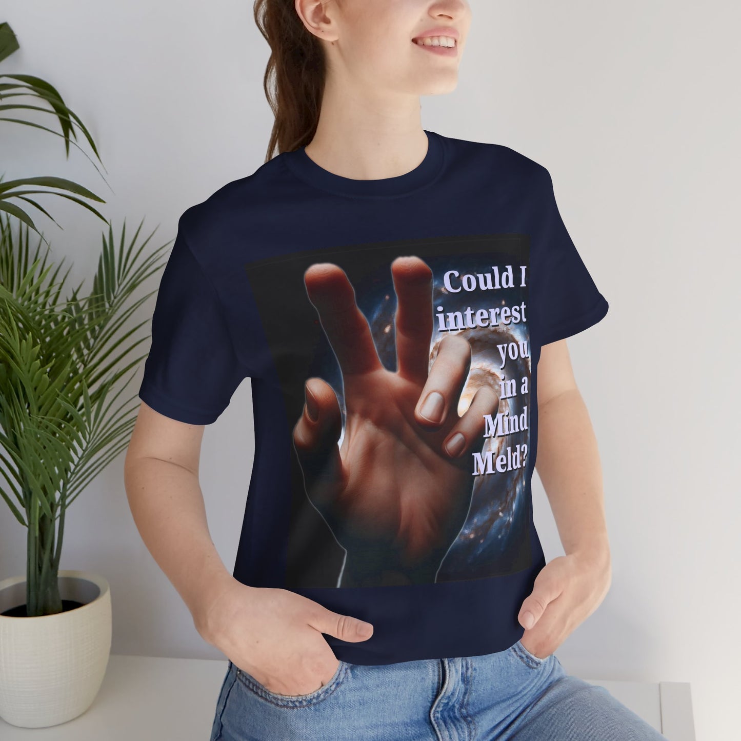 'Could I Interest You in a Mind Meld?' Graphic Tee - Hilarious Unisex Short Sleeve Shirt for Sci-Fi Lovers, Star Trek Fans, & Casual Wear - Schmartypants