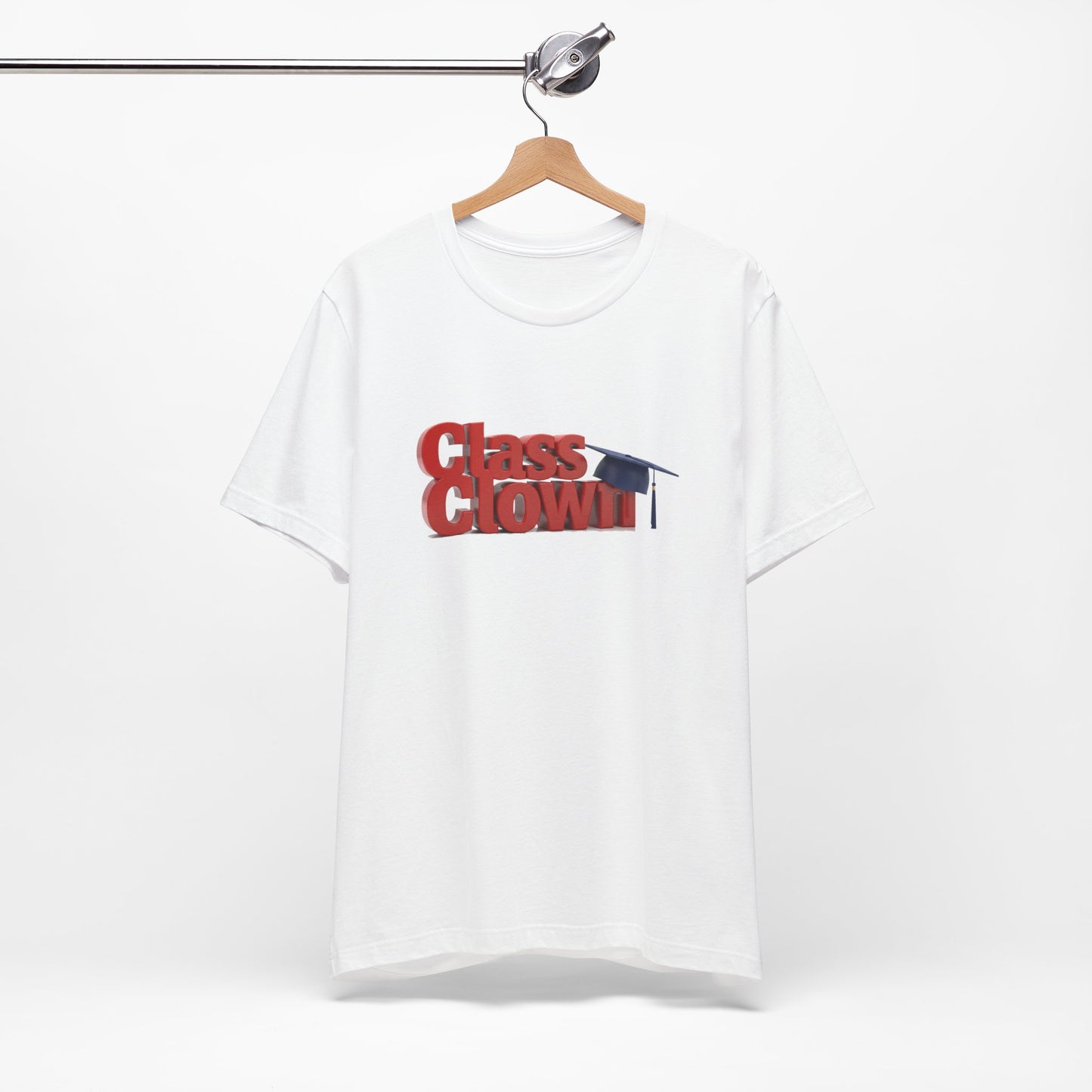 Class Clown Tee, Fun Graduation Shirt, College Humor T-Shirt, Unisex Short Sleeve Tee, Gift for Students