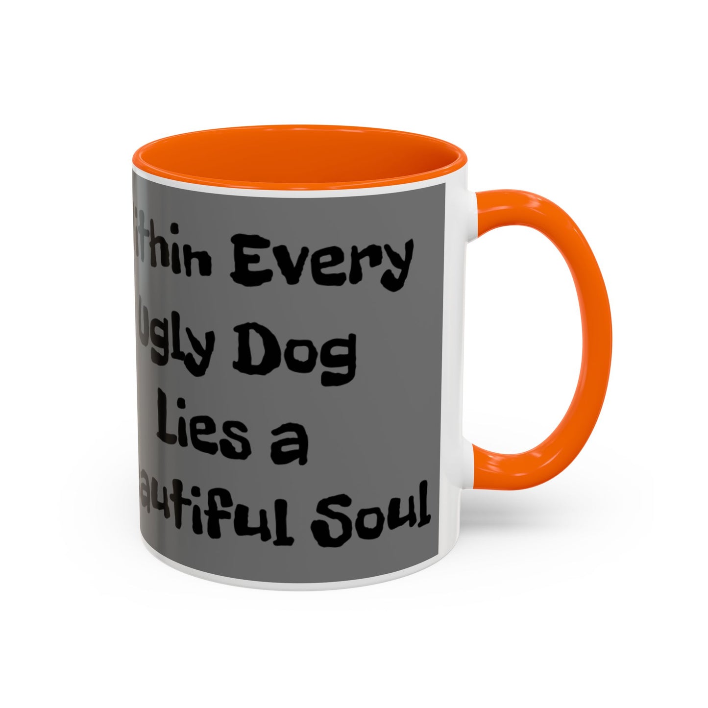 Funny Dog Quote Coffee Mug - "Within Every Ugly Dog Lies a Beautiful Soul" - Chinese Crested Gift - Schmartypants